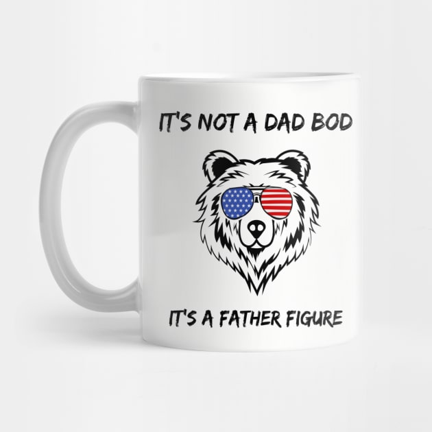 This is not a Dad Bod It is a Father Figure by Imou designs